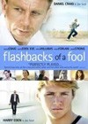 Flashbacks Of A Fool (2008)2.jpg